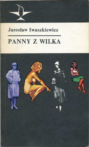 Panny z Wilka, Jaroslaw Iwaszkiewicz, Książka i Wiedza 1979