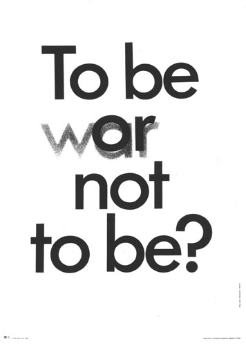 To be or (war) not to be?, plakat polityczny , 1975