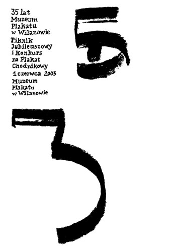 35 lat Muzeum Plakatu w Wilanowie, plakat wystawowy, 2003
