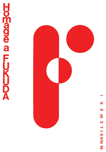 Homage a Fukuda, plakat, 2009